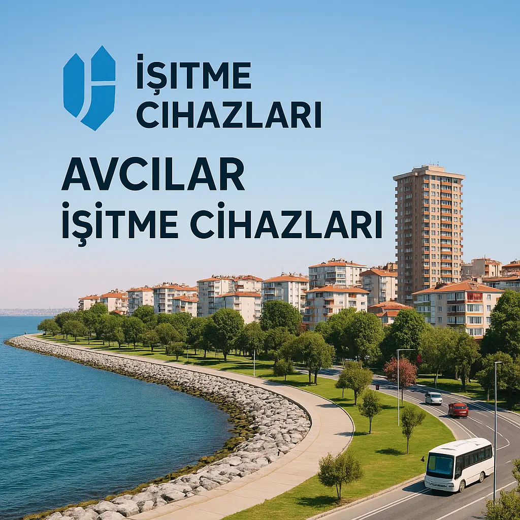 Avcılar İşitme Cihazları